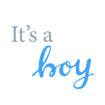 It's a Boy Hand Lettering Vector Illustration. Baby Shower Design