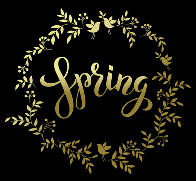 Spring Handwritten Brashpen Luthering Spring in golden wreath on black background