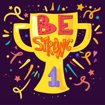 Be Strong Lettering