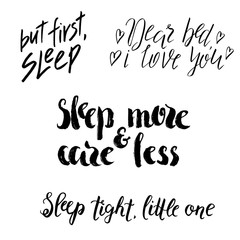 Set of sleep lettering. Hand drawn quotes. World Sleep Day design. Black phrase isolated on white background.