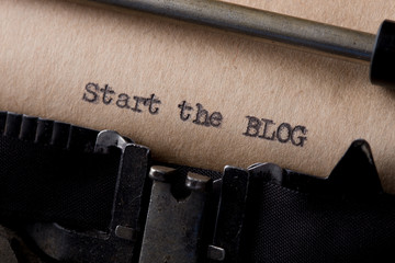 Start the blog - text message on the typewriter close-up
