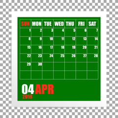 April 2018 calendar photo frame on transparent background. Spring mounth. Vector