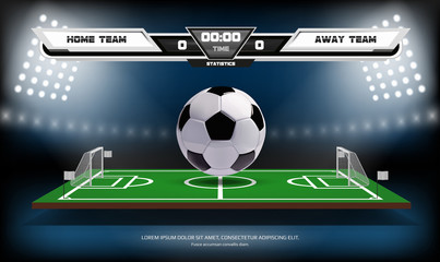 Football or soccer playing field with infographic elements and 3d ball. Sport Game. Football stadium spotlight and scoreboard background vector illustration © Yury