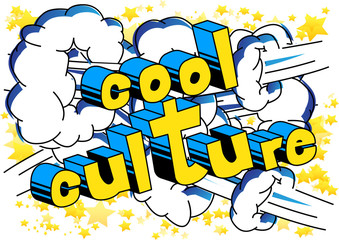 Cool Culture - Comic book style phrase on abstract background.