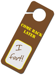 Come back later - fart