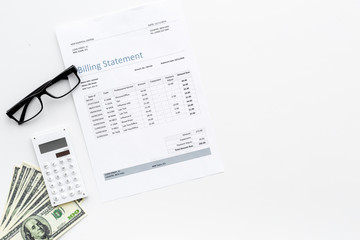 Pay bills and taxes. Billing statement, calculator, money on white background top view copy space