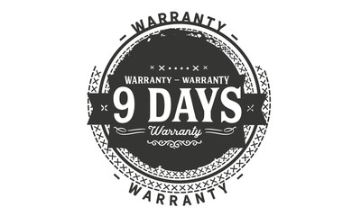 Obraz premium 9 days warranty icon vintage rubber stamp guarantee