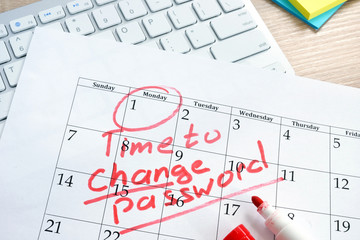Calendar with words Time to change password. Password management.
