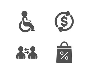 Set of Communication, Dollar exchange and Disabled icons. Shopping bag sign. Users talking, Banking rates, Handicapped wheelchair. Supermarket discounts.  Quality design elements. Classic style