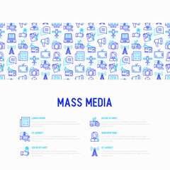Fototapeta na wymiar Mass media concept with thin line icons: journalist, newspaper, article, blog, report, radio, internet, interview, video, photo. Modern vector illustration for banner, print media, web page.