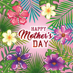 happy mothers day card with floral decoration vector illustration design
