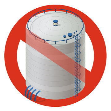 Prohibition of water reservoirs. Strict ban on construction of storage tanks, forbid. Stop cisterns, caution. Vector isometric building info graphic warning, white background, isolated illustration.