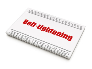 Business concept: newspaper headline Belt-tightening on White background, 3D rendering