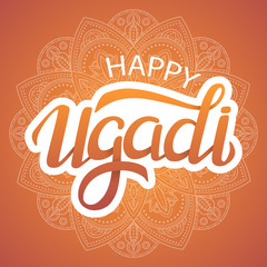 Obraz premium Happy Ugadi handwritten lettering. New Year's Day of Hindu calendar. Modern vector hand drawn calligraphy.