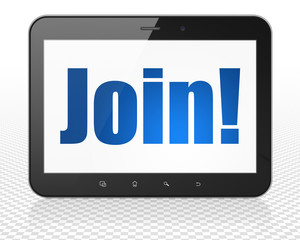 Finance concept: Tablet Pc Computer with blue text Join! on display, 3D rendering