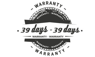Fototapeta premium 39 days warranty icon vintage rubber stamp guarantee