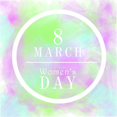 8 March, International Womens Day vector splash.  background