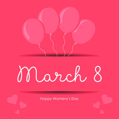 Women's day vector illustration with custom text and ballons. Happy international women's day on march 8 design.