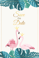 Save the date RSVP wedding marriage event invitation. Green tropical monstera leaves top bottom border. Exotic pink flamingo birds couple with golden crown. King and queen love concept illustration.