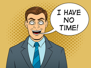 Businessman with clock in eyes pop art vector