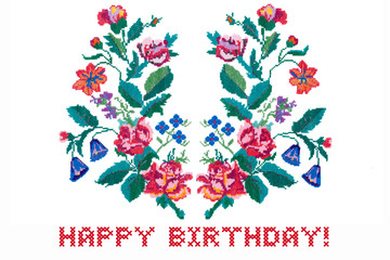 Happy Birthday card. Embroidered bouquet of flowers repeat isolated on white background