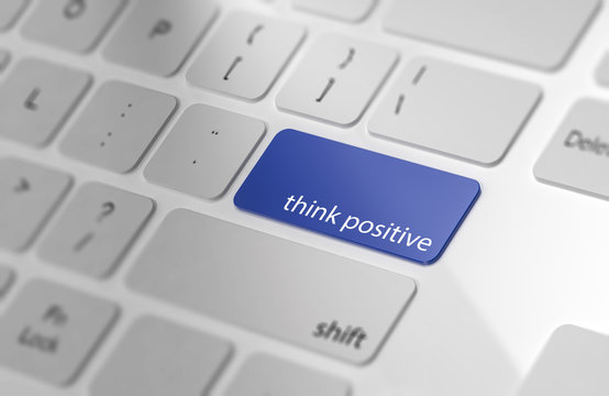 Positive Thinking - Button on Keyboard.