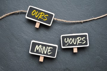 Ours - mine - yours