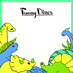 A design element of a frame with a set of funny dinosaurs. Diplodocus, tricerotops, stegosaurus, tyrannosaurus Yellow, red, pink, blue, green and turquoise. Vector hand drawn