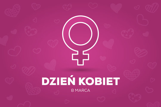 Dzień Kobiet - 8 Marca
