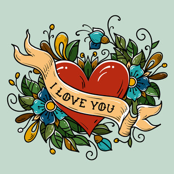 Holiday card for Valentines Day. Tattoo red heart decorated ribbon, blue flowers, leaves and curls. Lettering I LOVE YOU