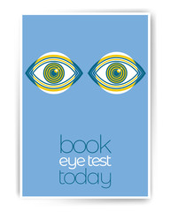 Book an eye test today. Ophthalmology abstract poster design with illustration. Human eye vector icon design, geometric style design. Medical illustration for cover, advertisement, poster design.
