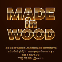 Vector luxury Golden label Made in Wood. Set of chic natural textured Alphabet Letters, Numbers and Symbols