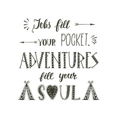 Vector hand-lettering quotes of travel. Phrase for tourism banner, flyer, magazine.