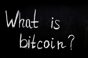 question ' what is bitcoin?' on chalkboard
