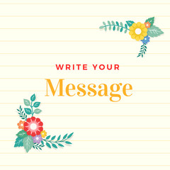 Beautiful lined paper background with colorful flower with leaf ornament frame. Paper sheet for memo, note, quote, greeting card.