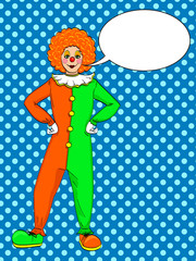 Pop art clown vector. Theater, circus, a woman in a jester costume. Text bubble. Vintage Background