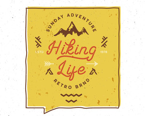 Hiking Life Inspiring Creative Motivation Quote. Vector Typography Banner Design Concept. Vintage hand drawn inspiration poster. Stock vector isolated on white background