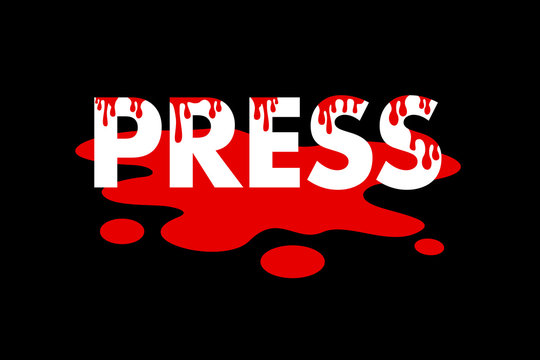 Killing and murdering of journalist and reporter. Journalism and press as dangerous profession. Death of freedom of expression. Vector illustartion with bloody text.