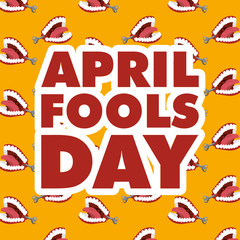 april fools day typography and teeth prank background vector illustration