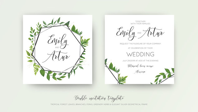 Wedding floral watercolor style double invite, invitation, save the date card design with forest greenery herbs, vine leaves, ferns and luxury silver, gray geometrical frame. Vector botanical template