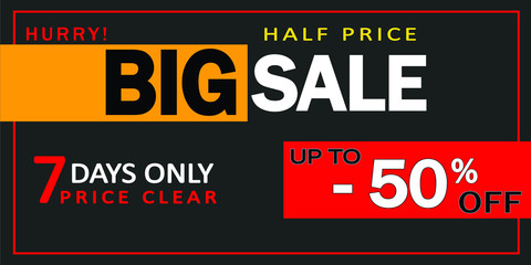 BIG SALE banner design, half price offer, 50% off, 7 days only