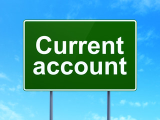 Banking concept: Current Account on green road highway sign, clear blue sky background, 3D rendering