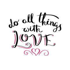 Inspirational vector hand drawn quote. Ink brush lettering isolated on white background. Motivation saying for cards, posters and t-shirt