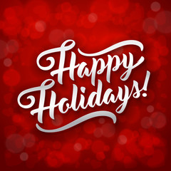 Happy Holidays. Holiday greeting beautiful lettering text vector illustration