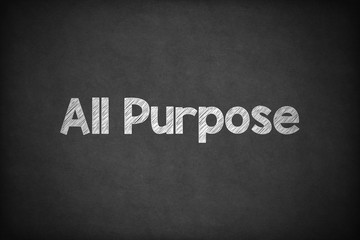 Fototapeta premium All Purpose on Textured Blackboard.