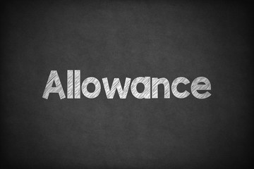 Obraz premium Allowance on Textured Blackboard.