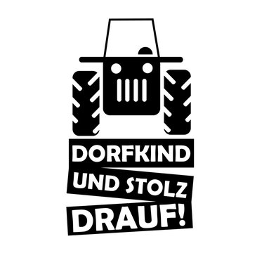 Dorfkind und Stolz drauf!