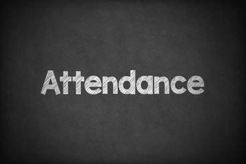 Attendance on Textured Blackboard.