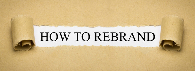 How to Rebrand