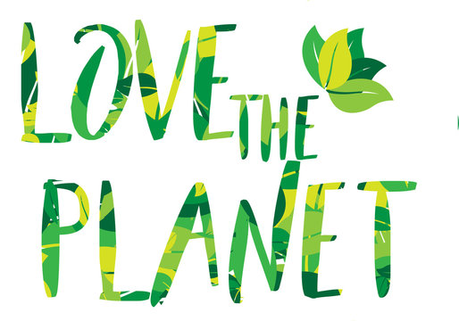 LOVE THE PLANET typography poster 